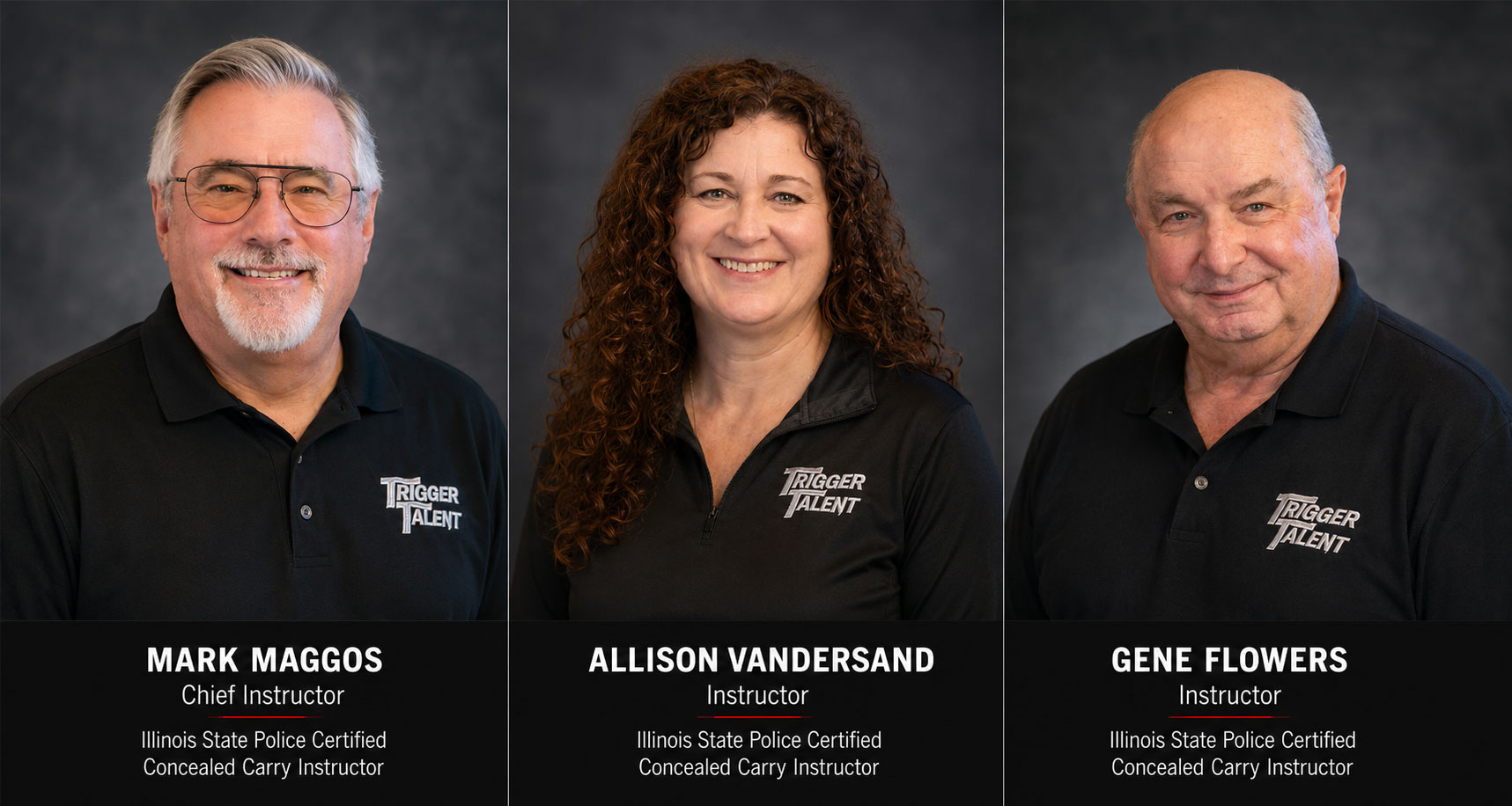 Trigger Talent Instructors Mark Maggos, Allison Vandersand and Gene Flowers Trigger Talent Instructors Mark Maggos, Allison Vandersand and Gene Flowers